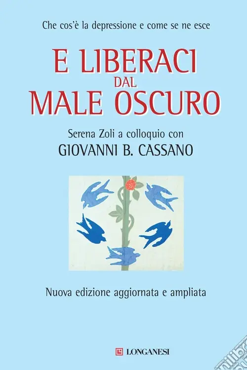 E liberaci dal male oscuro. Che cos‘è la depressione e come se ne esce Consegna Rapida