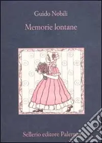 Reso Gratuito Memorie lontane