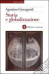 Prezzo Scontato Storia e globalizzazione