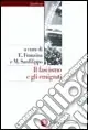 Prezzo Ridotto Il fascismo e gli emigrati. La parabola dei Fasci italiani all‘estero (1920-1943)