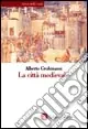La città medievale Must-Have