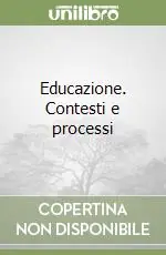 Super Prezzo Educazione. Contesti e processi