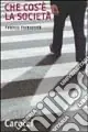 Non Perdere Che cos‘è la società