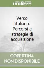 Direttamente Dal Produttore Verso l‘italiano. Percorsi e strategie di acquisizione
