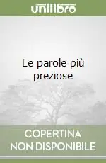 Le parole più preziose Prezzo Basso