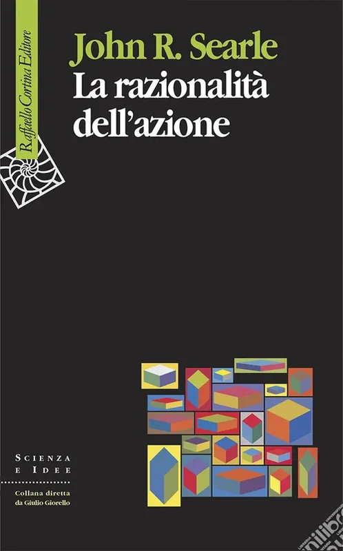 Ultime Pezzi La razionalità dell‘azione