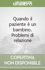 Vendita Finale Quando il paziente è un bambino. Problemi di relazione
