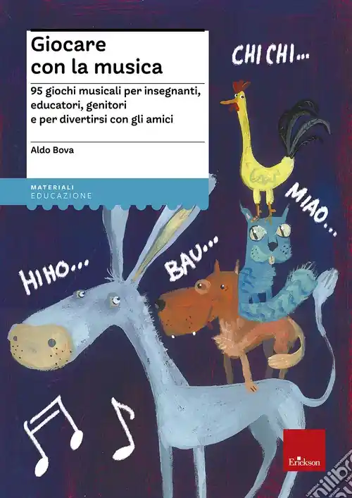 Occasione Imperdibile Giocare con la musica. 95 giochi musicali per insegnanti, educatori, genitori e per divertirsi con gli amici