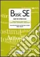 Basic SE. Basic self-esteem scale. Valutazione dell‘autostima di base negli adult. Con protocolli Offerta