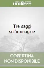 Affare Tre saggi sull‘immagine