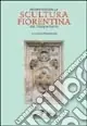 Repertorio della scultura fiorentina del Cinquecento. Ediz. illustrata Subito Disponibile