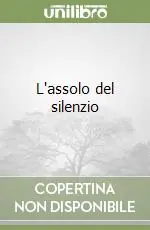 Must-Have L‘assolo del silenzio