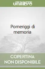 Pomeriggi di memoria Promo Stagionale