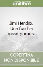 Jimi Hendrix. Una foschia rosso porpora Più Venduto