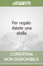 Per regalo datele una stella Reso Gratuito