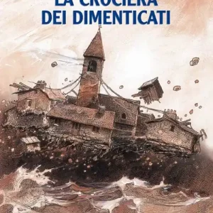 Offerta Speciale La crociera dei dimenticati