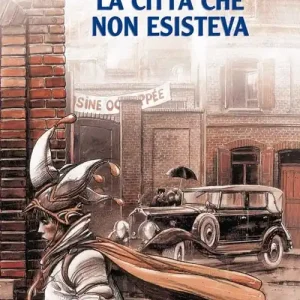 La città che non esisteva Offerta Limitata