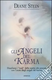 Gli angeli del karma Compra Adesso