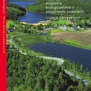 Bioeconomia. Verso un‘altra economia ecologicamente e socialmente sostenibile Promo Stagionale