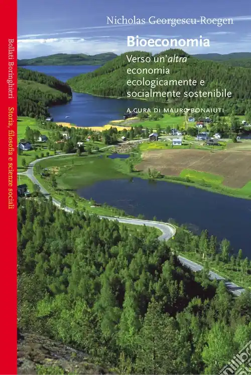Bioeconomia. Verso un‘altra economia ecologicamente e socialmente sostenibile Promo Stagionale