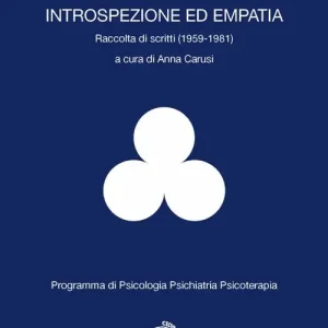 Prezzo Scontato Introspezione ed empatia. Raccolta di scritti (1959-1981)
