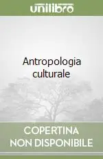 Compra Adesso Antropologia culturale