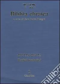 Ultima Occasione Bibbia ebraica. Profeti posteriori. Testo ebraico a fronte