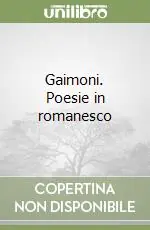 Popolare Gaimoni. Poesie in romanesco