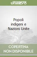Popoli indigeni e Nazioni Unite Offerta Speciale