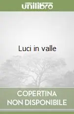Scelto Dai Clienti Luci in valle