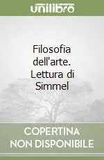 Subito Disponibile Filosofia dell‘arte. Lettura di Simmel