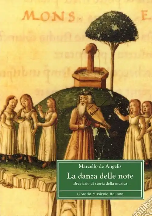 La danza delle note. Breviario di storia della musica Offerta Lampo