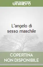 Nuovo Arrivo L‘angelo di sesso maschile