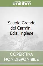 Occasione Scuola Grande dei Carmini. Ediz. inglese