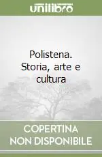 Polistena. Storia, arte e cultura Promozione Esclusiva