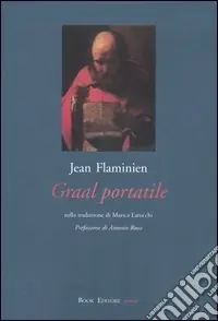 Graal portatile. Testo francese a fronte Compra Adesso