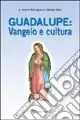Prezzo Conveniente Guadalupe. Vangelo e cultura