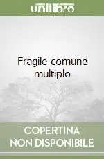 Fragile comune multiplo Popolare