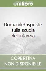 Ordina Subito Domande/risposte sulla scuola dell‘infanzia