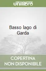Prezzo Ridotto Basso lago di Garda