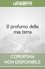 Compra Online Il profumo della mia terra