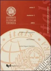 Reso Gratuito Itals. Didattica e linguistica dell‘italiano come lingua straniera (2003). Vol. 1