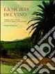 Spedizione Espresso La Sicilia del vino