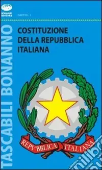 La Costituzione della Repubblica italiana Super Prezzo