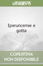 Compra Online Iperuricemie e gotta