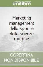 Promozione Esclusiva Marketing management dello sport e delle scienze motorie
