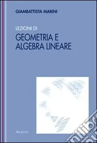 Lezioni di geometria e algebra lineare Prezzo Scontato