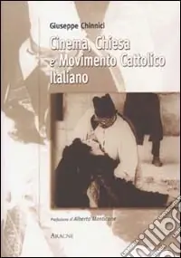 Cinema, Chiesa e movimento cattolico italiano Professionale