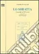 Lo Sbratta. Commedia del XVI secolo Promozione Esclusiva