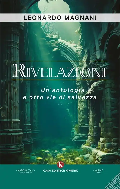 Rivelazioni. Un‘antologia e otto vie di salvezza Affare